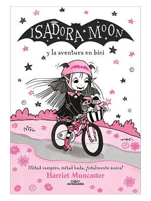 ISADORA MOON 14. ISADORA MOON Y LA AVENTURA EN BICI - ALFAGUARA