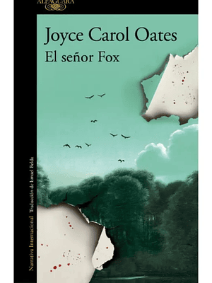 EL SEÑOR FOX - ALFAGUARA
