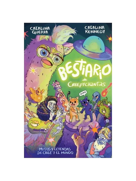 BESTIARIO DE CREEPYCHANTAS - ALFAGUARA 1