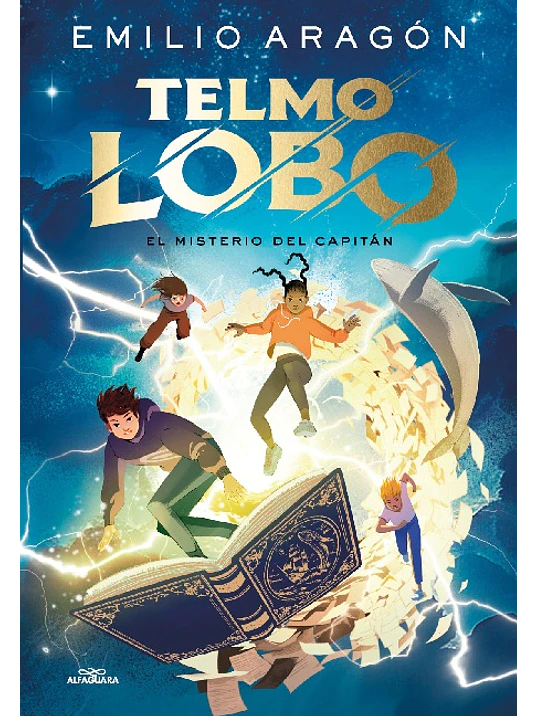 TELMO LOBO 1. EL MISTERIO DEL CAPITAN - ALFAGUARA 1