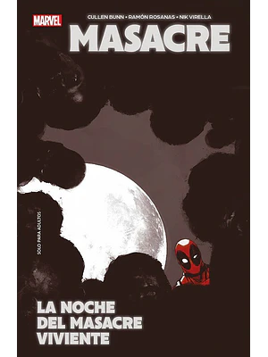 MARVEL ESSENTIALS 04. MASACRE: LA NOCHE DEL MASACRE VIVIENTE