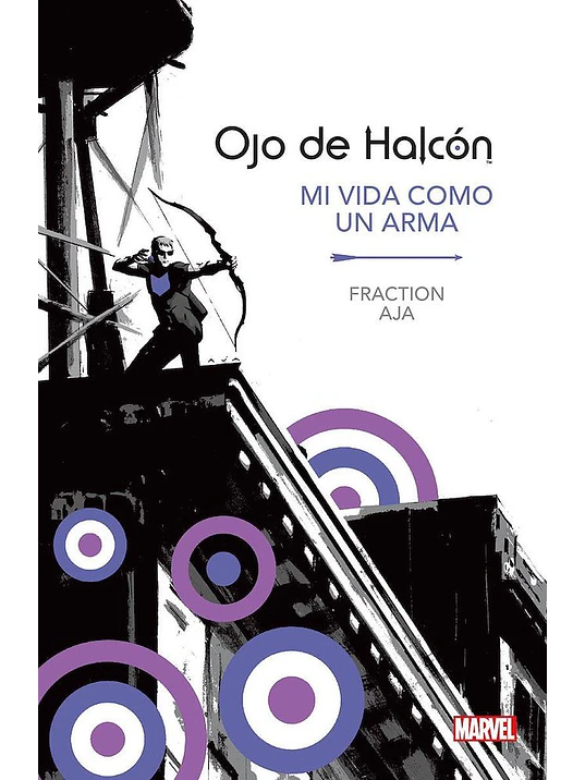 MARVEL ESSENTIALS 14. OJO DE HALCÓN: MI VIDA COMO UN ARMA 1