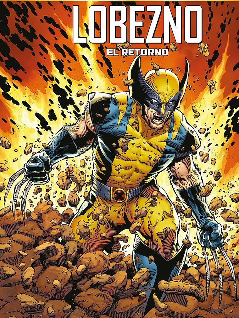 MARVEL MUST-HAVE. LOBEZNO: EL RETORNO 1