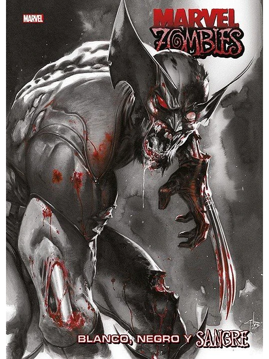 MARVEL ZOMBIES: BLANCO, NEGRO Y SANGRE 1
