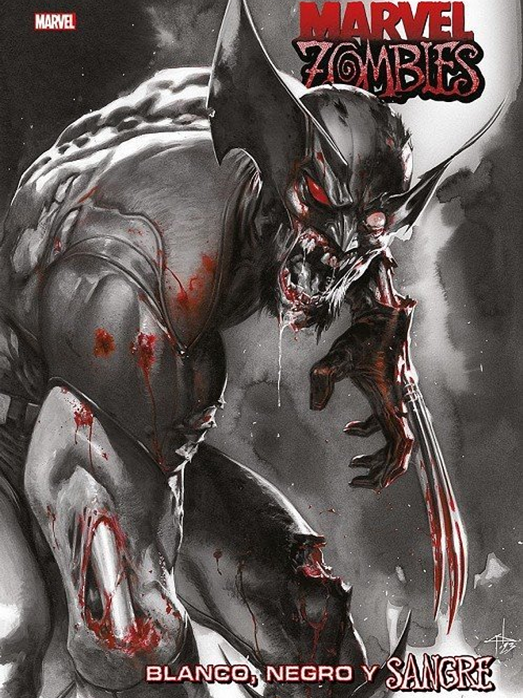 MARVEL ZOMBIES: BLANCO, NEGRO Y SANGRE 1