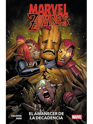 MARVEL ZOMBIES: EL AMANECER DE LA DECADENCIA