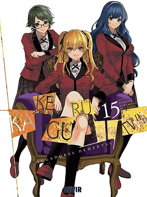 KAKEGURUI TWIN 15