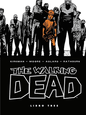 THE WALKING DEAD INTEGRAL 03/08