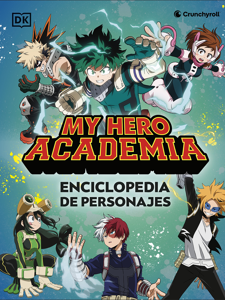 MY HERO ACADEMIA. ENCICLOPEDIA DE PERSONAJES 1