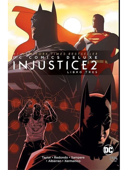 INJUSTICE 2: LIBRO TRES. DC COMICS DELUXE - SMASH 1