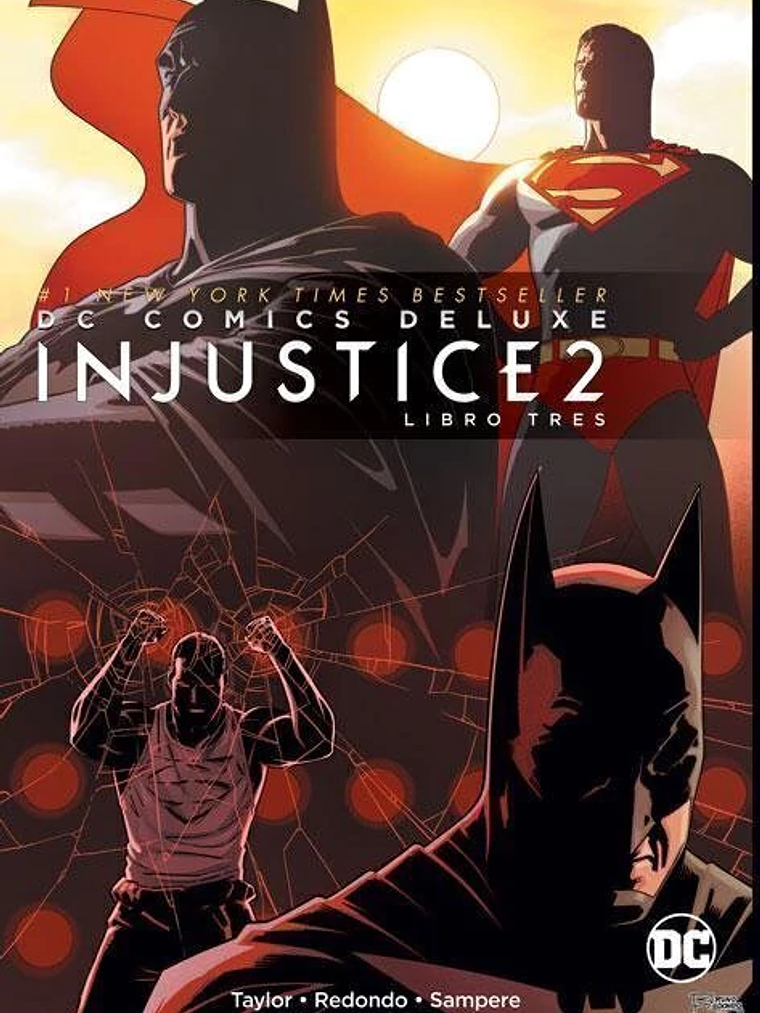 INJUSTICE 2: LIBRO TRES. DC COMICS DELUXE - SMASH 1