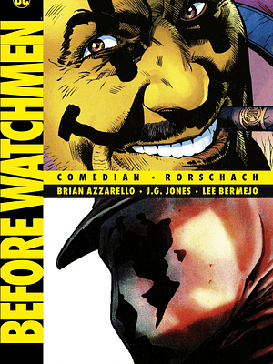 BEFORE WATCHMEN: COMEDIAN-RORSCHACH. DC COMICS DELUXE - SMASH