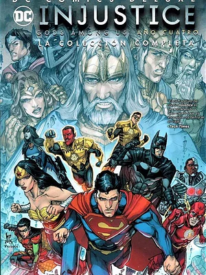 INJUSTICE GODS AMONG US: ANO CUATRO. DC COMICS DELUXE - SMASH