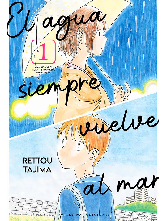 EL AGUA SIEMPRE VUELVE AL MAR 01 1