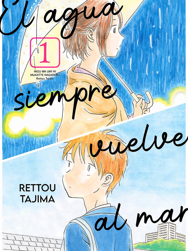 EL AGUA SIEMPRE VUELVE AL MAR 01 1