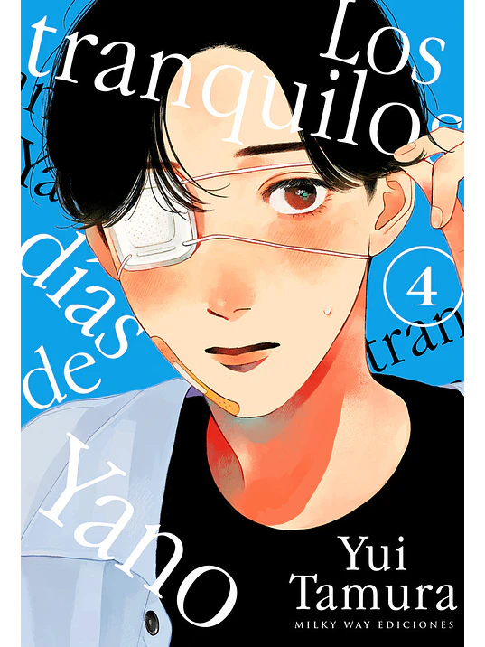LOS TRANQUILOS DÍAS DE YANO 04 1
