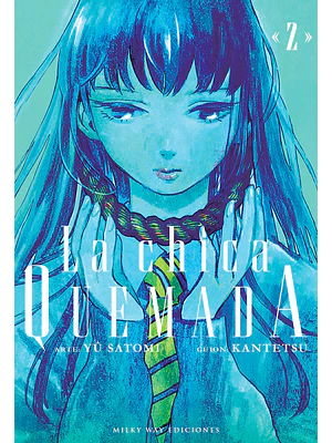 LA CHICA QUEMADA 02