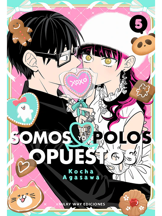 TÚ Y YO SOMOS POLOS OPUESTOS 05 1