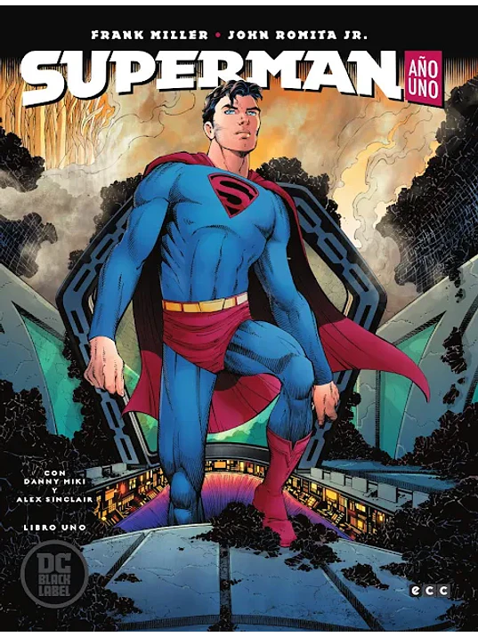 SUPERMAN: ANO UNO - ECC 1