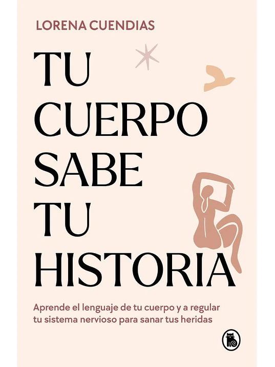 TU CUERPO SABE TU HISTORIA 1