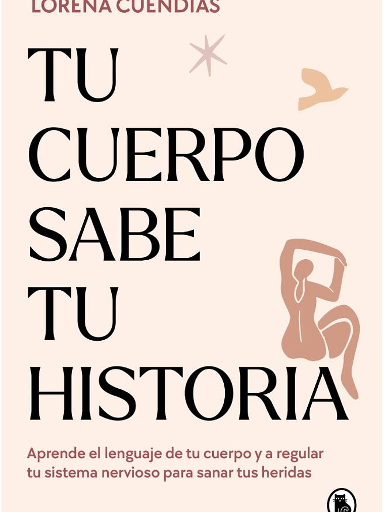 TU CUERPO SABE TU HISTORIA 1
