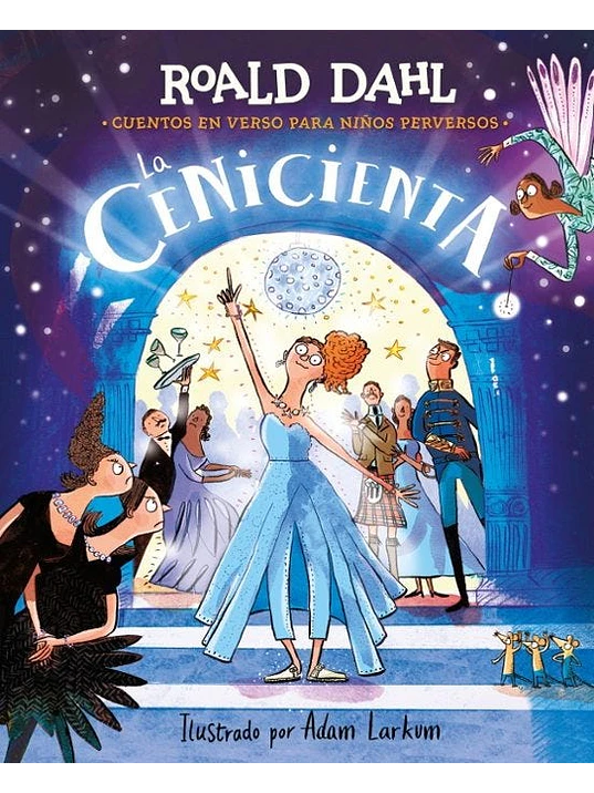 LA CENICIENTA EN VERSO. ALFAGUARA CLÁSICOS 1