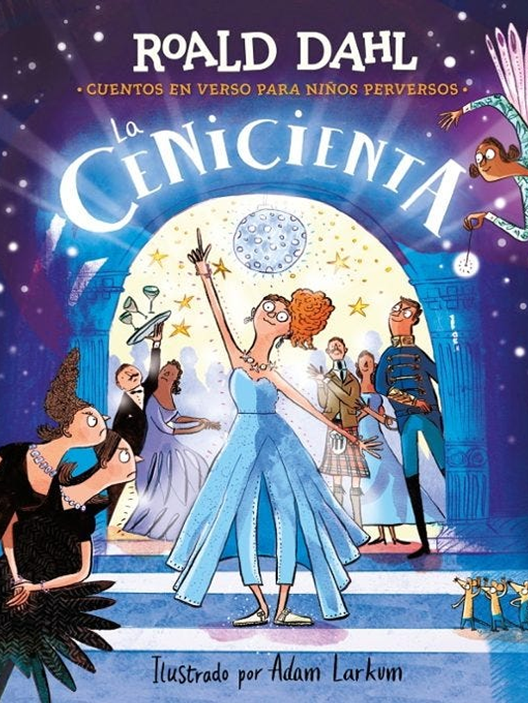 LA CENICIENTA EN VERSO. ALFAGUARA CLÁSICOS 1