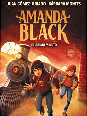 AMANDA BLACK 3. EL ÚLTIMO MINUTO