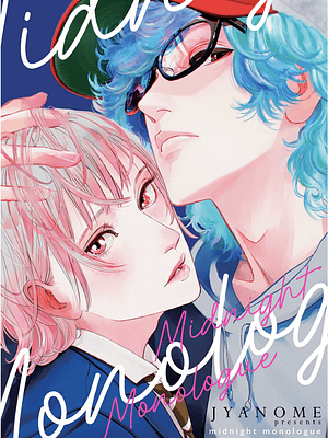 MIDNIGHT MONOLOGUE - MILKY WAY