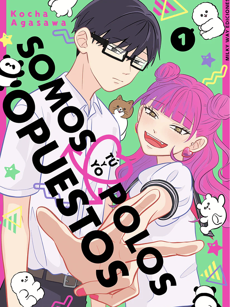 TU Y YO SOMOS POLOS OPUESTOS 01 - MILKY WAY 1