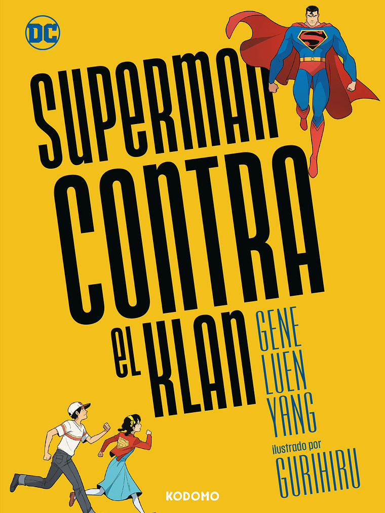 SUPERMAN CONTRA EL KLAN - ECC 1
