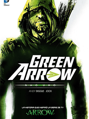 GREEN ARROW: ANO UNO - ECC