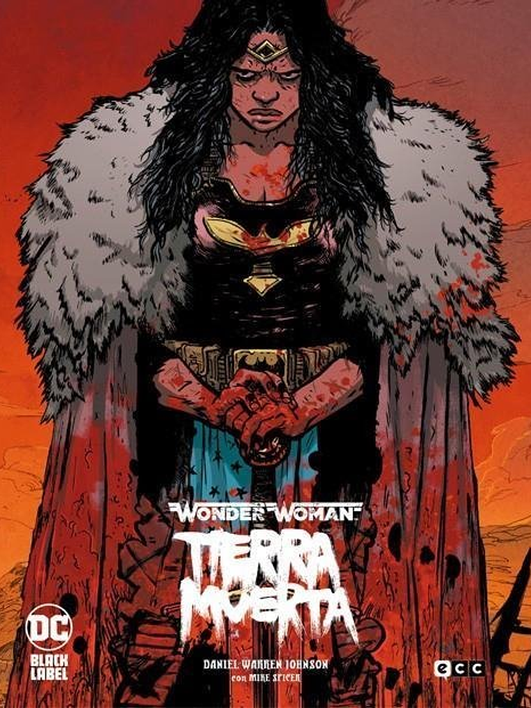 WONDER WOMAN: TIERRA MUERTA EDICION DELUXE - ECC 1