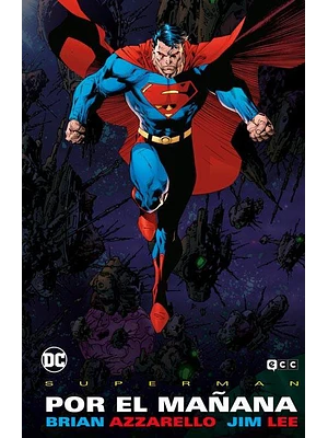 SUPERMAN: POR EL MAÑANA EDICION DELUXE - ECC