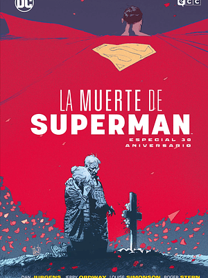 LA MUERTE DE SUPERMAN: ESPECIAL 30 ANIVERSARIO - ECC