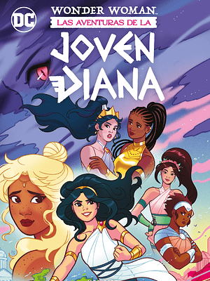 WONDER WOMAN: LAS AVENTURAS DE LA JOVEN DIANA - ECC
