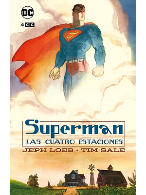 SUPERMAN: LAS CUATRO ESTACIONES GRANDES NOVELAS GRÁFICAS DE DC - ECC