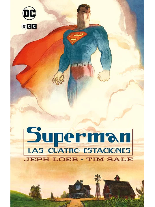 SUPERMAN: LAS CUATRO ESTACIONES GRANDES NOVELAS GRÁFICAS DE DC - ECC 1