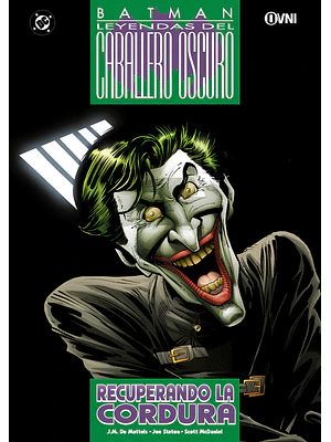 BATMAN: RECUPERANDO LA CORDURA