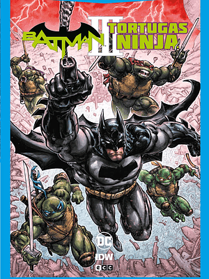 BATMAN/TORTUGAS NINJA VOL. 3 DE 3 DC POCKET - ECC