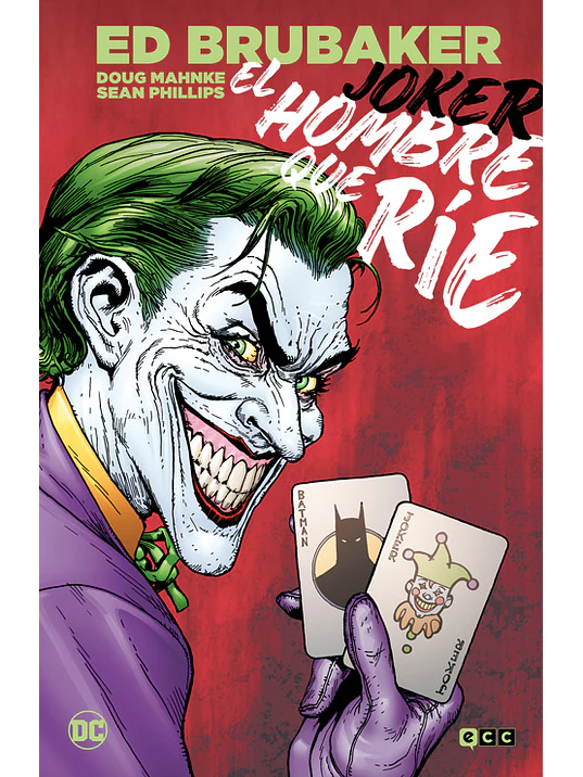 JOKER: EL HOMBRE QUE RÍE GRANDES NOVELAS GRÁFICAS DE BATMAN - ECC 1