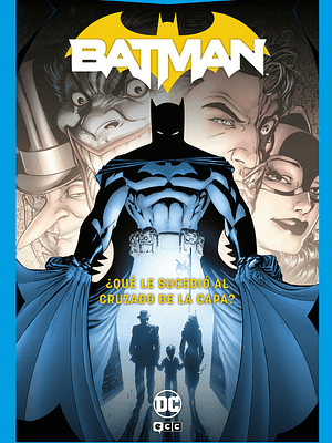 BATMAN: QU LE SUCEDI AL CRUZADO DE LA CAPA DC POCKET - ECC