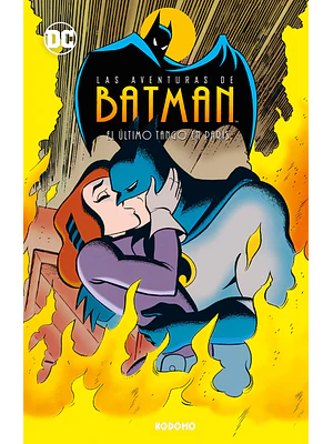 LAS AVENTURAS DE BATMAN VOL. 03: EL ÚLTIMO TANGO EN PARÍS BIBLIOTECA SUPER KODOMO - ECC
