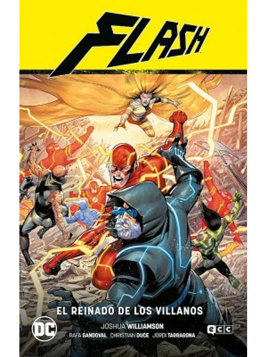 FLASH VOL. 10: EL REINADO DE LOS VILLANOS FLASH SAGA - EL ANO DEL VILLANO PARTE 4 - ECC 1