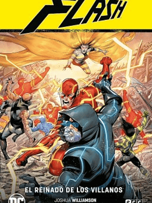 FLASH VOL. 10: EL REINADO DE LOS VILLANOS FLASH SAGA - EL ANO DEL VILLANO PARTE 4 - ECC