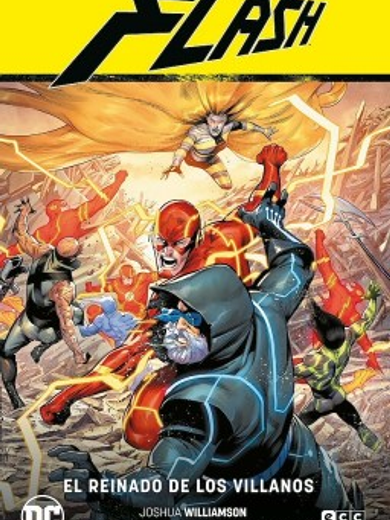 FLASH VOL. 10: EL REINADO DE LOS VILLANOS FLASH SAGA - EL ANO DEL VILLANO PARTE 4 - ECC 1