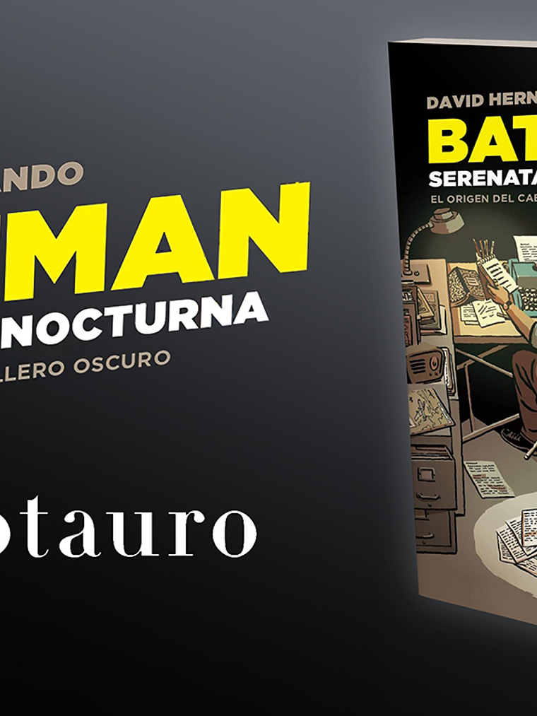 BATMAN. SERENATA NOCTURNA - MINOTAURO 1