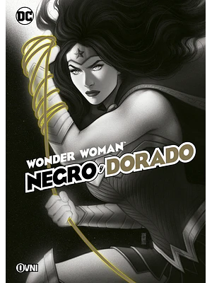 WONDER WOMAN: NEGRO Y DORADO - OVNIPRESS