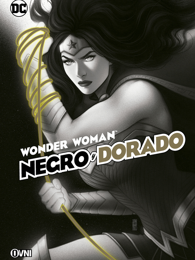 WONDER WOMAN: NEGRO Y DORADO - OVNIPRESS 1