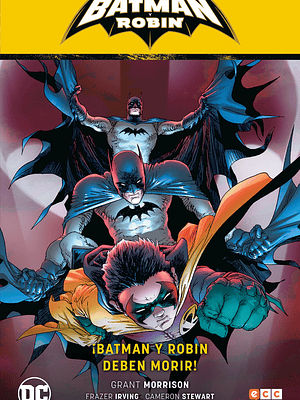 BATMAN Y ROBIN VOL. 03: BATMAN Y ROBIN DEBEN MORIR BATMAN SAGA - BATMAN Y ROBIN PARTE 6 - ECC